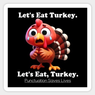 Let's Eat Turkey Sticker